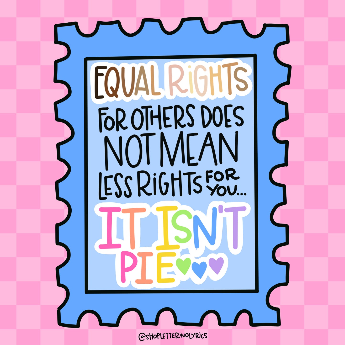 Equal Rights For Others Does Not Mean Less Rights For You Stamp Vinyl Sticker