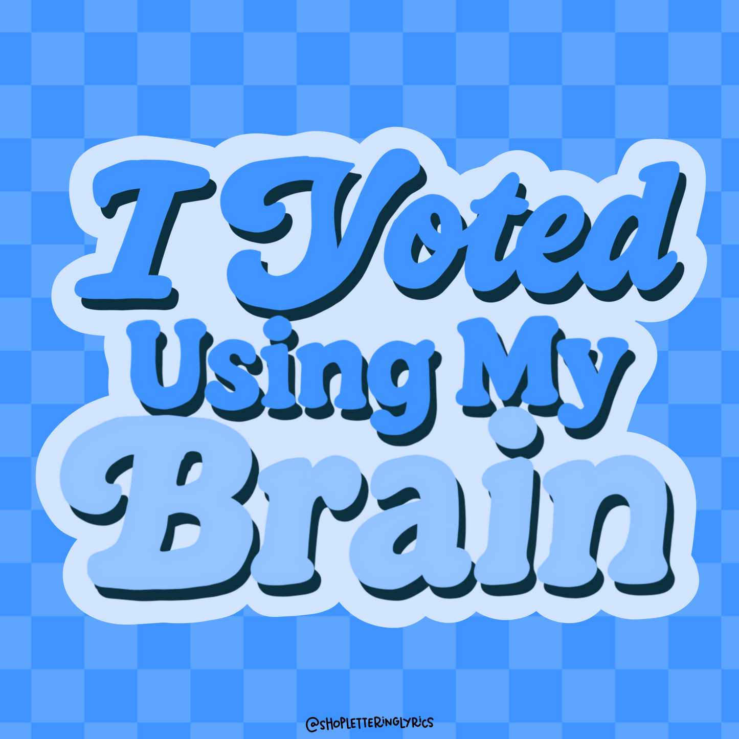 I Voted Using My Brain Vinyl Sticker