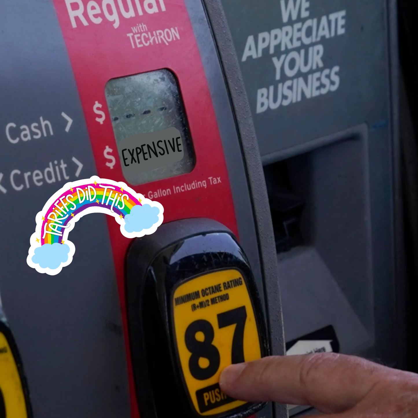 Tariffs Did This Rainbow NON LAMINATED Sticker