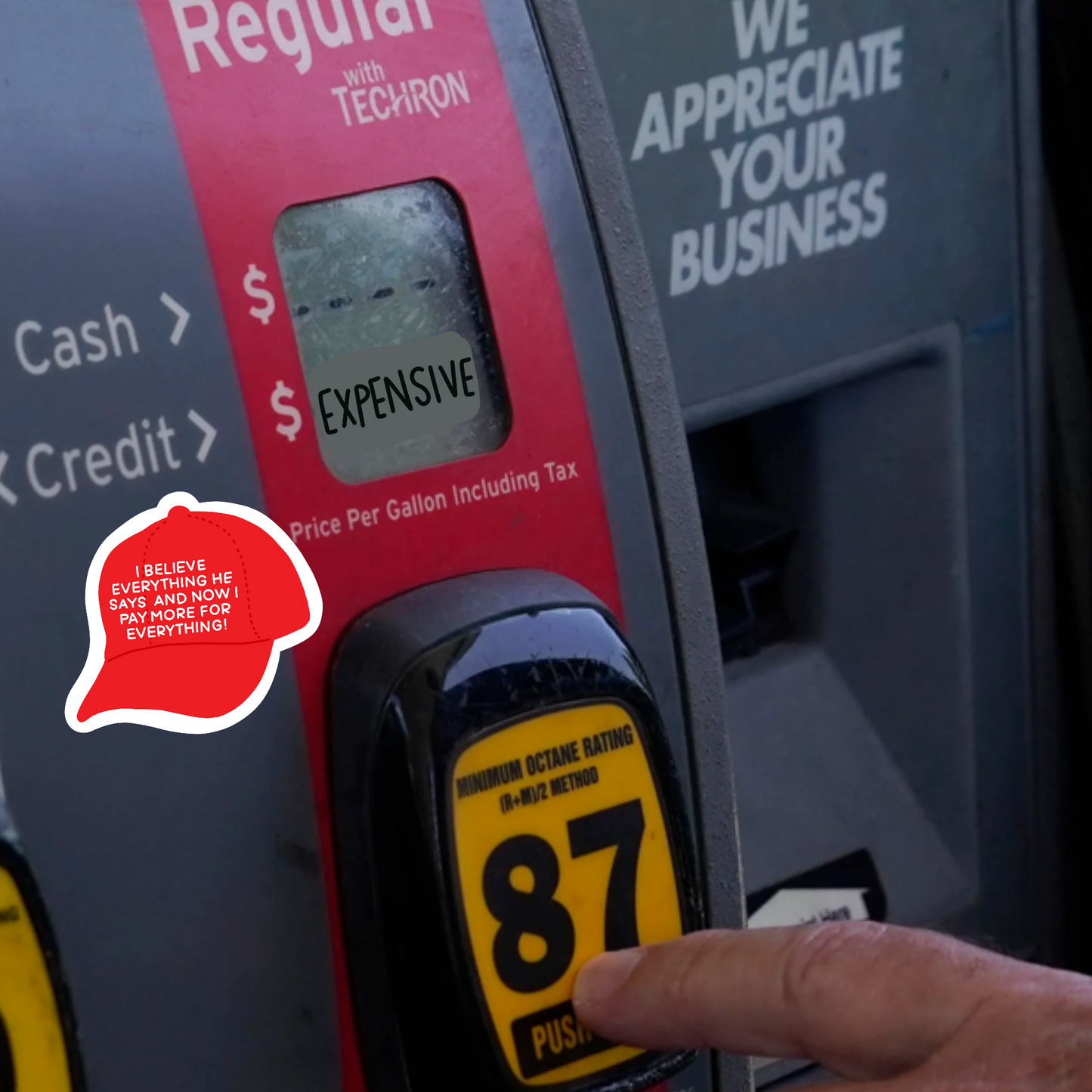 I Believe Everything He Says And Now I Pay More For Everything Red Hat NON LAMINATED Sticker