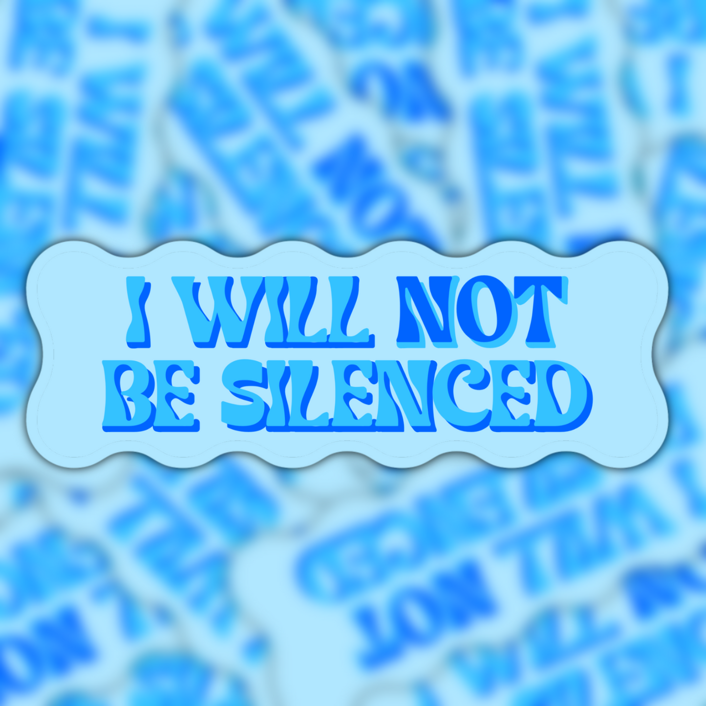 I Will Not Be Silenced Vinyl Sticker