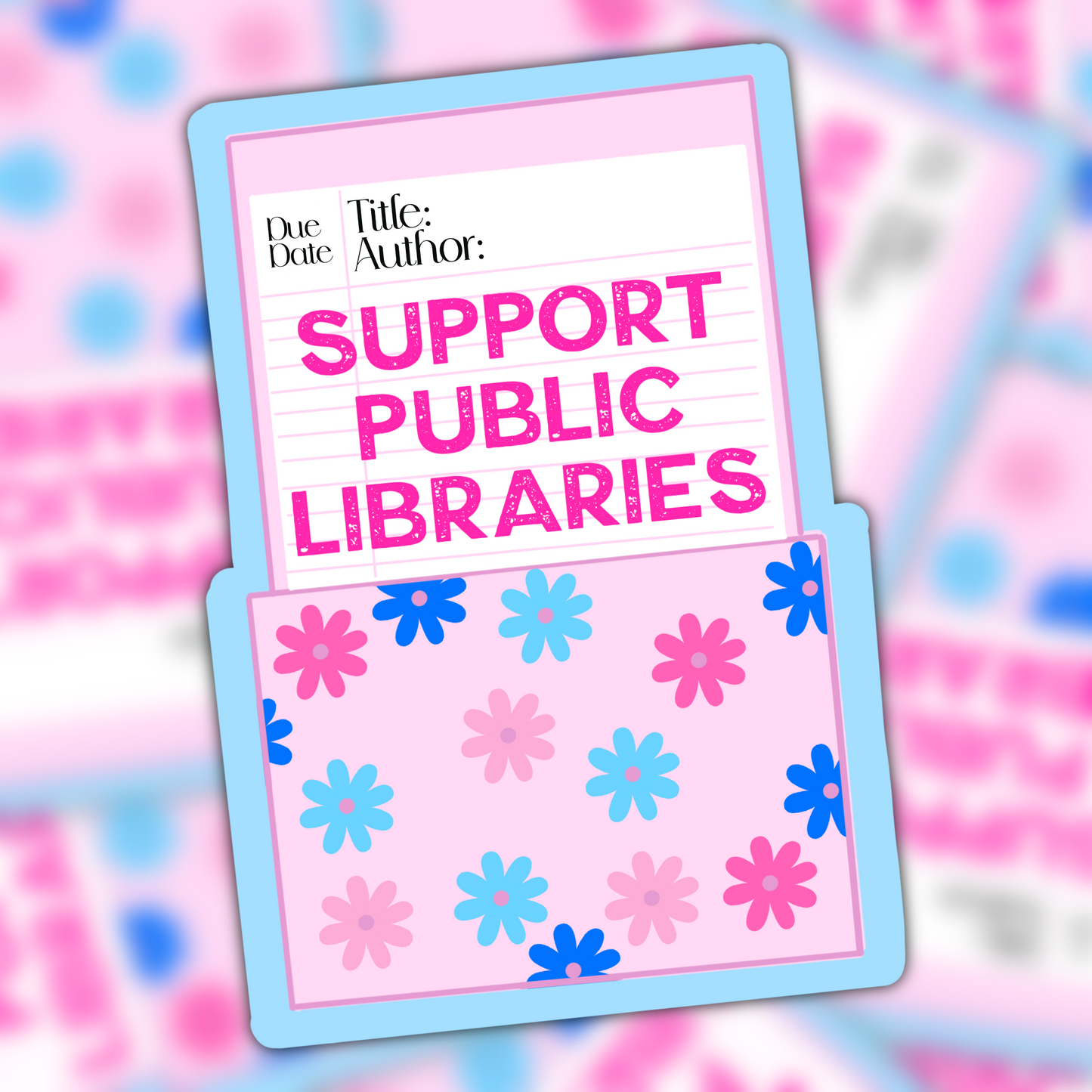 Support Public Libraries Vinyl Sticker