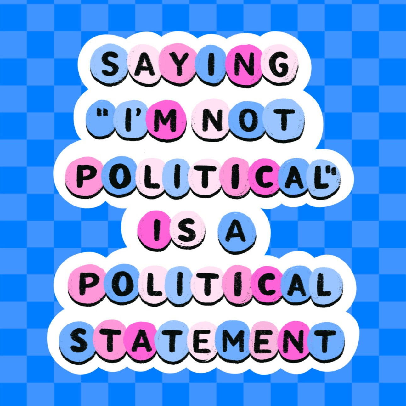 I’m Not Political Political Statement Beads Vinyl Sticker