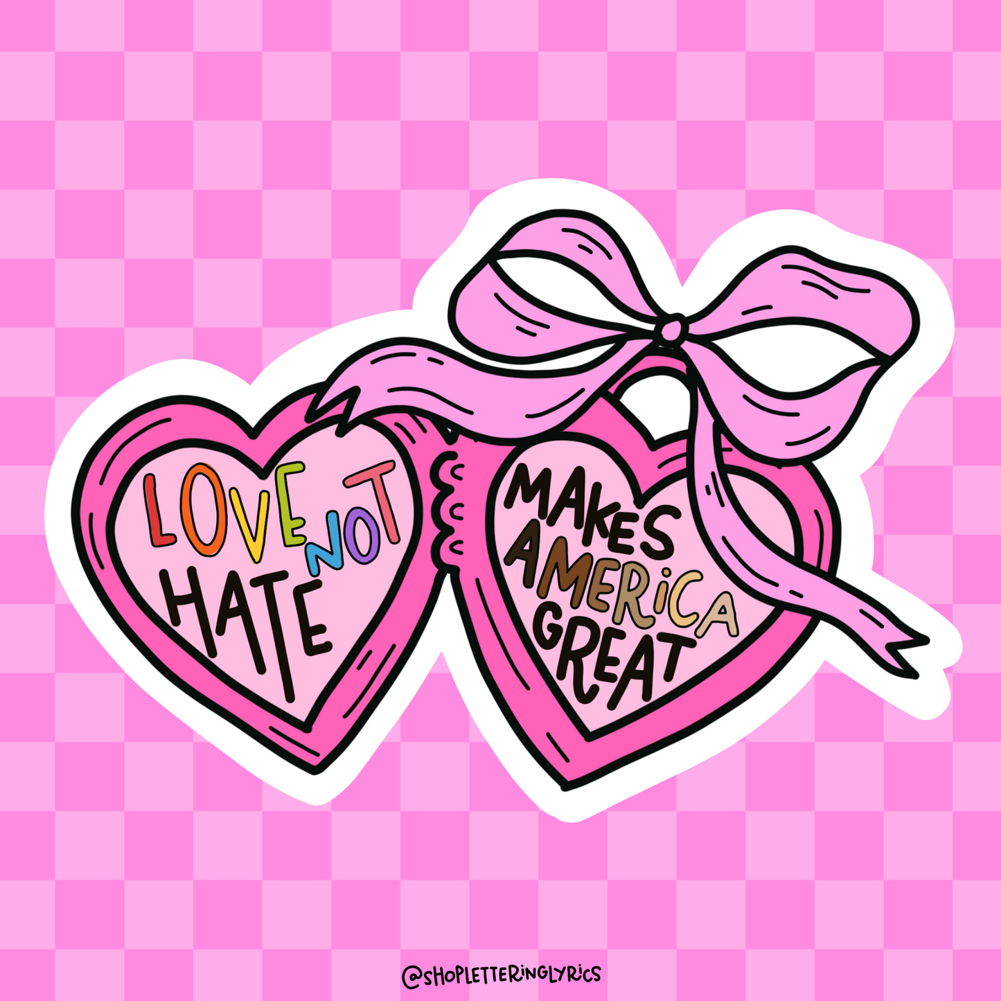 Love Not Hate Makes America Great Locket Vinyl Sticker