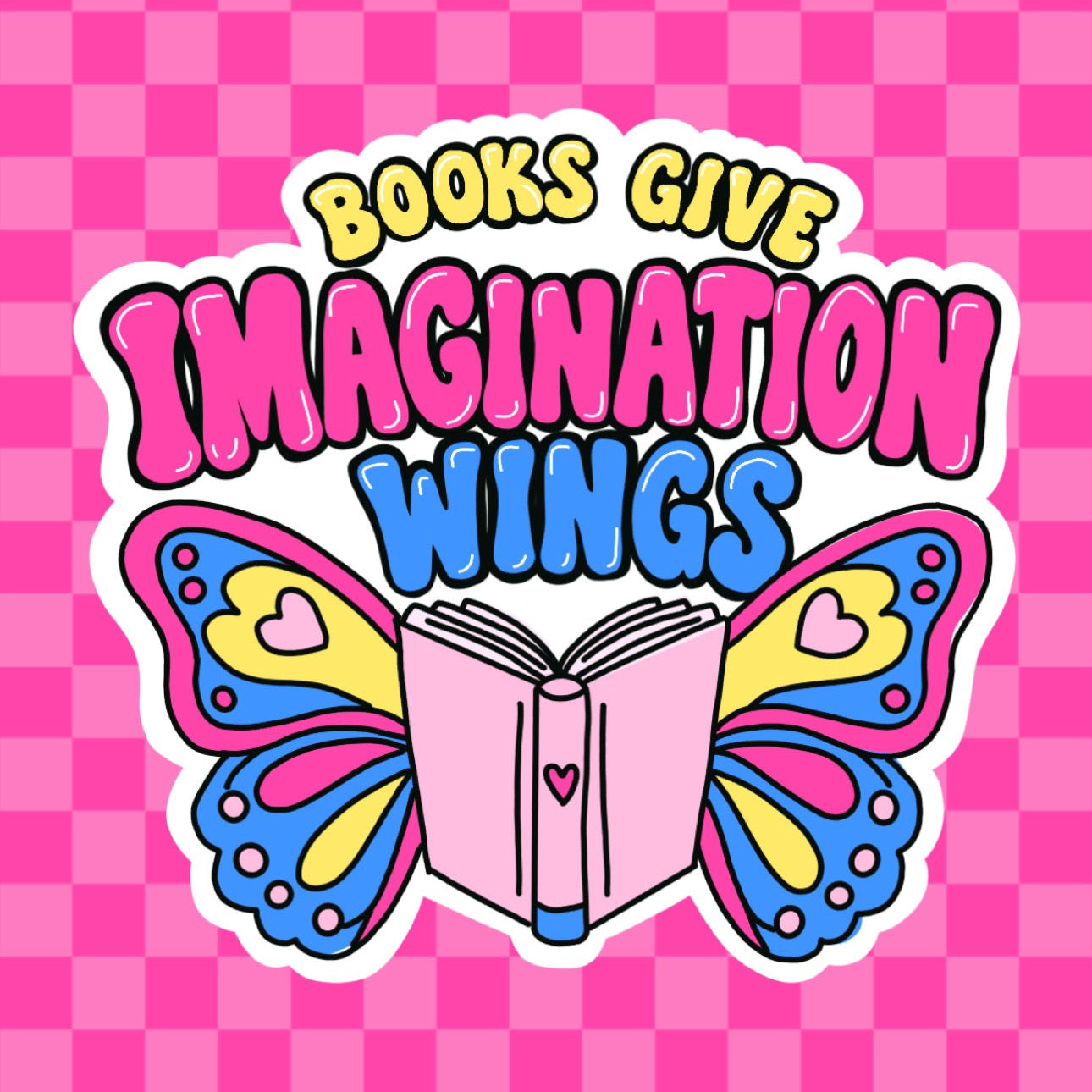 Books Give Imagination Wings Vinyl Sticker *Portion of Proceeds Donated to Dolly Parton’s Imagination Library*
