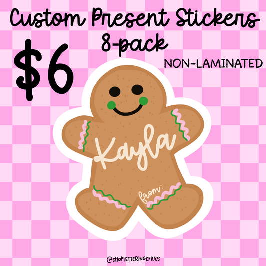 Custom Gingerbread Present Stickers (8-Pack) (SEE ITEM DESCRIPTION)