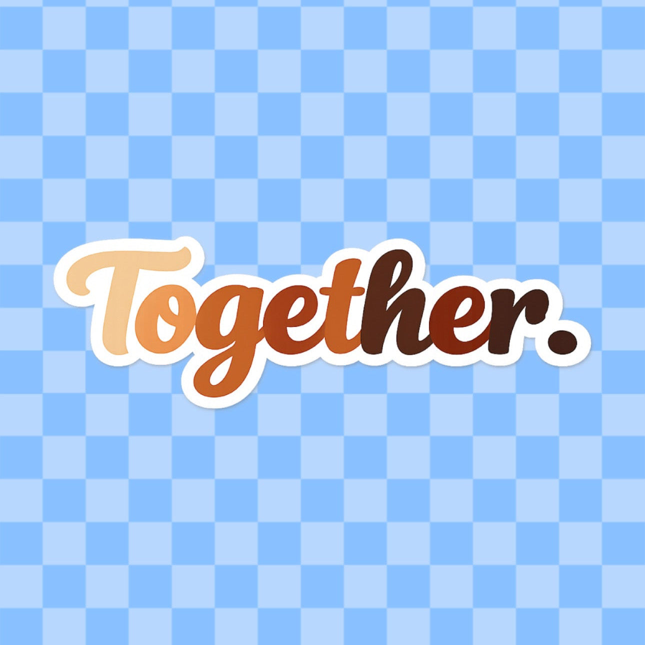 Together Vinyl Sticker