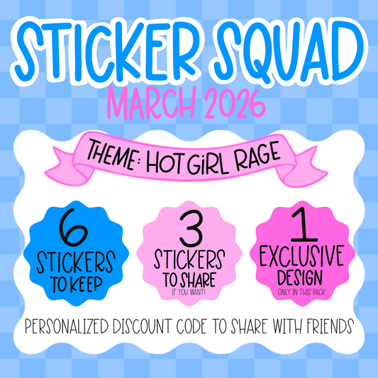 Sticker Squad (March 2026) Hot Girl Rage