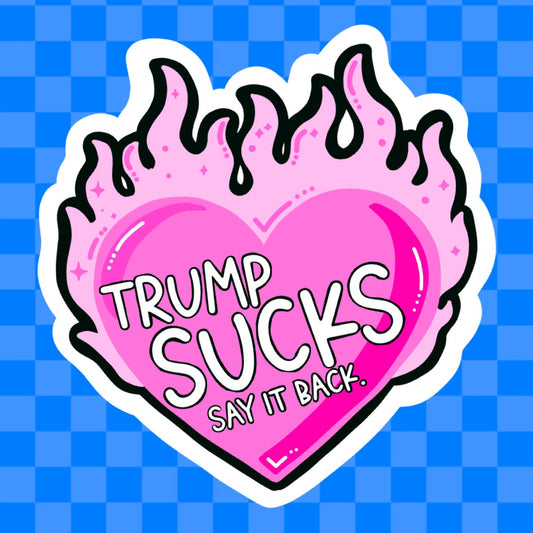 Trump Sucks Say It Back Heart Vinyl Sticker