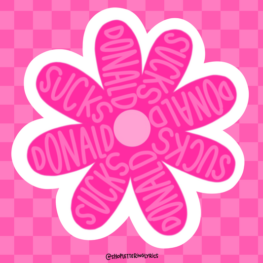 Donald Sucks Hot Pink Flower Vinyl Sticker