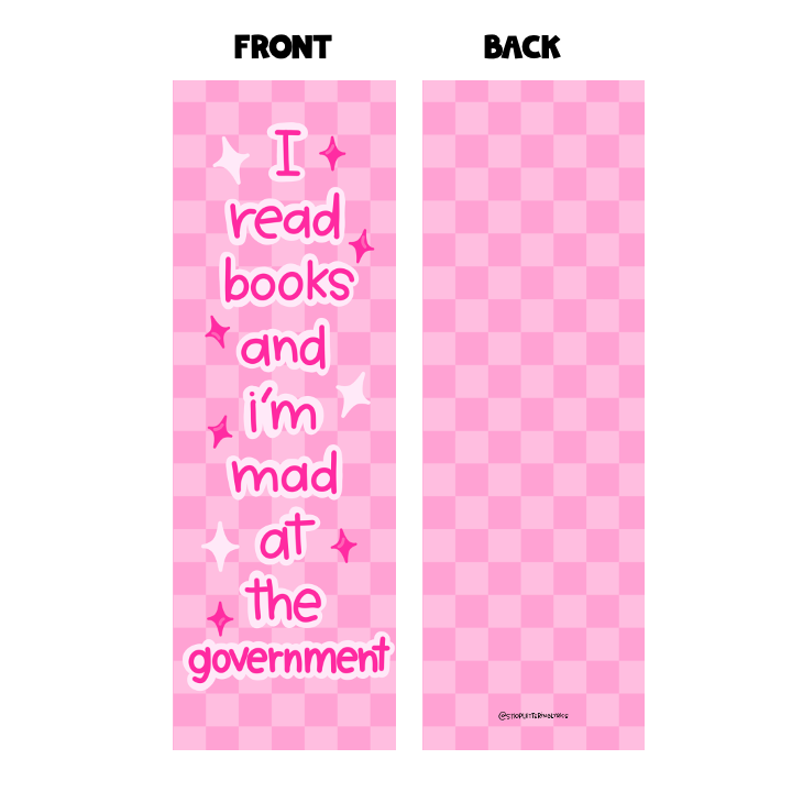 I Read Books and I'm Mad At The Government Bookmark